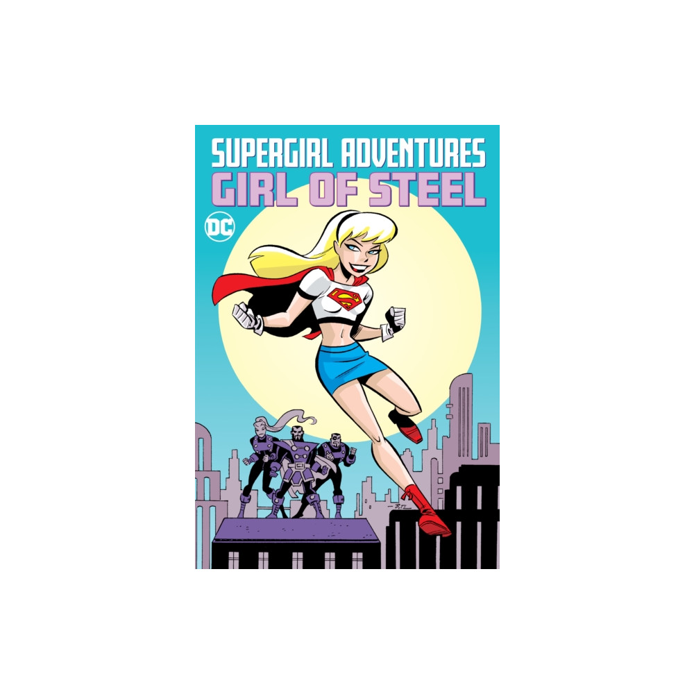 Supergirl Adventures: Girl of Steel (häftad, english) DC Comics