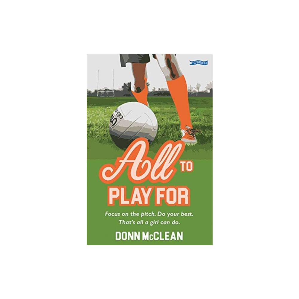 All to Play For (häftad, english) O'Brien Press Ltd