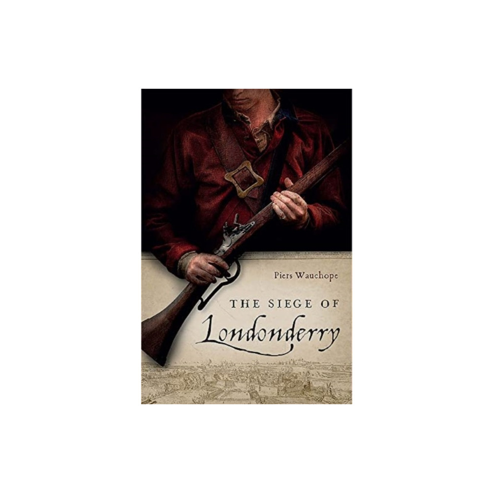 The Siege of Londonderry (inbunden, english) Four Courts Press Ltd