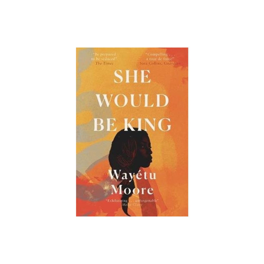 She Would Be King (häftad, english) Pushkin Press