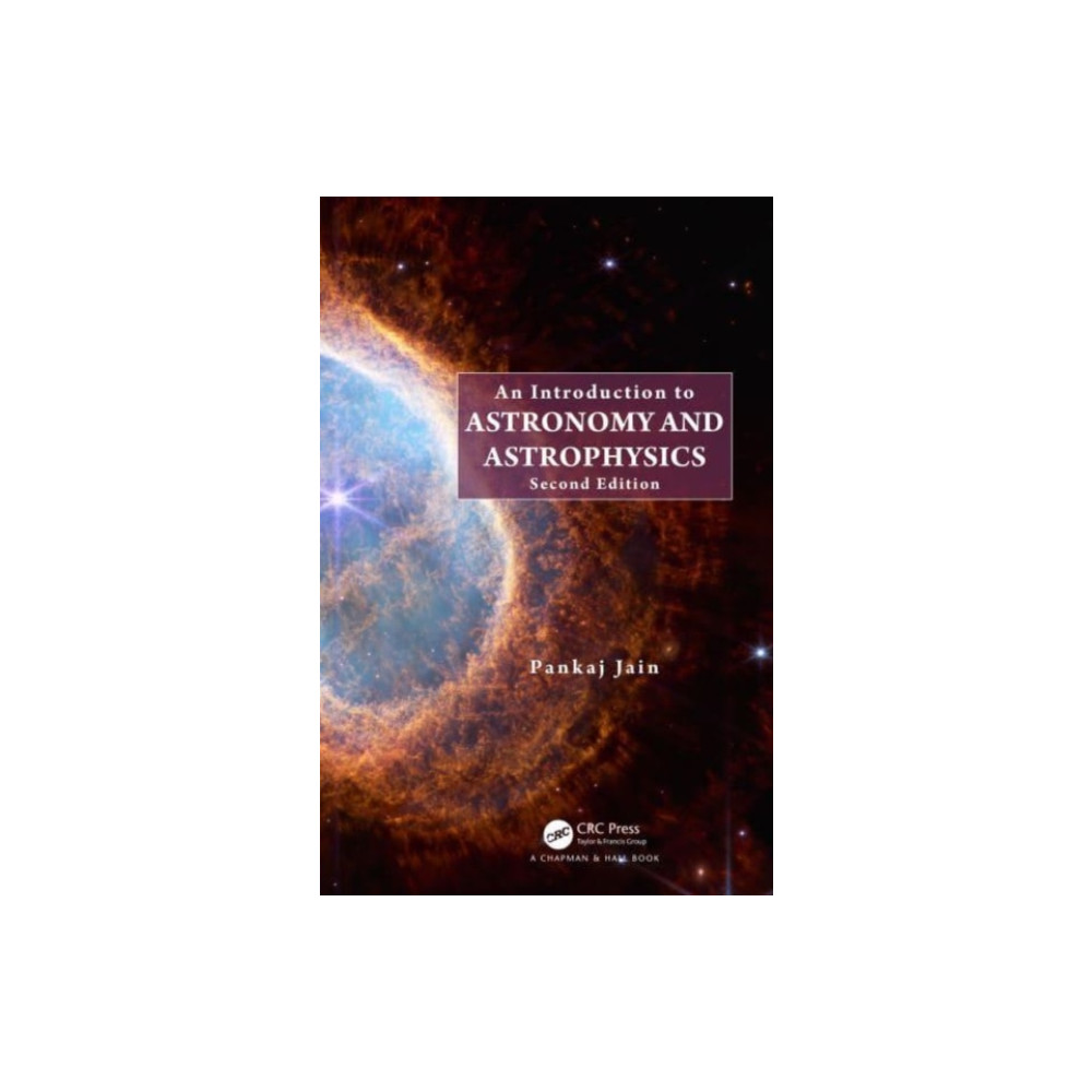 An Introduction to Astronomy and Astrophysics (inbunden, english) Taylor & francis ltd