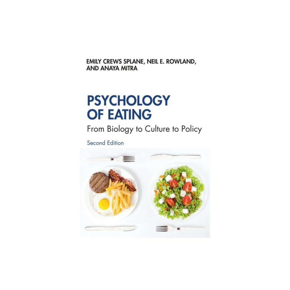 Psychology of Eating (häftad, english) Taylor & francis ltd