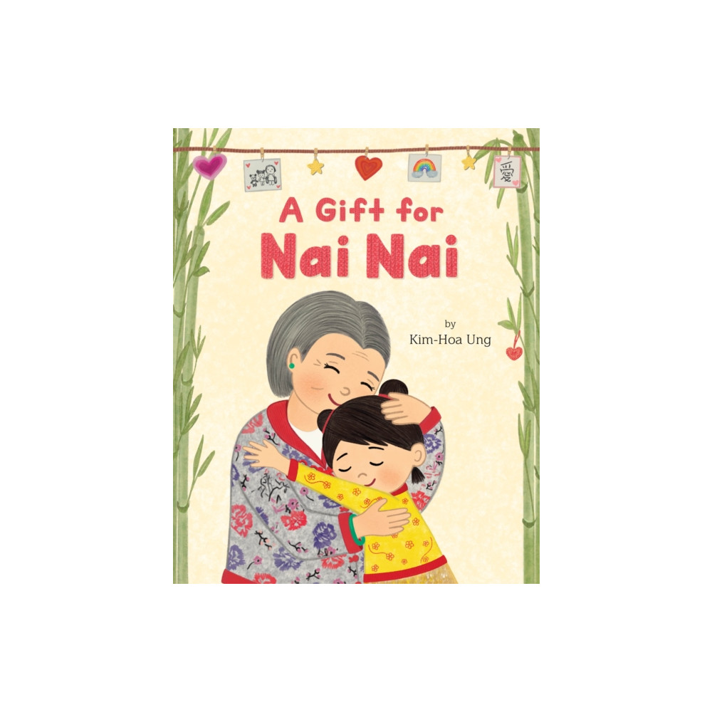 A Gift for Nai Nai (inbunden, english) Feiwel and Friends