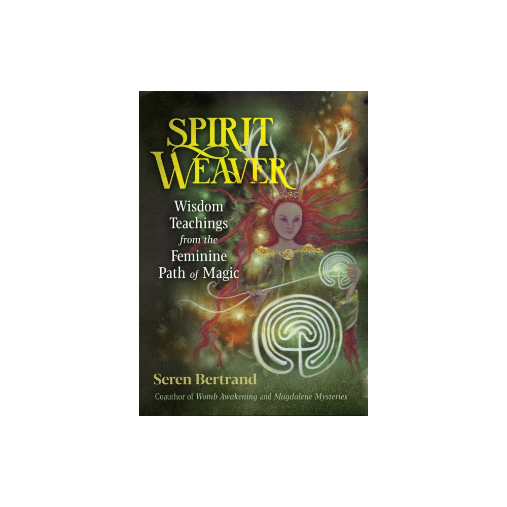 Spirit Weaver (häftad, english) Inner Traditions Bear and Company