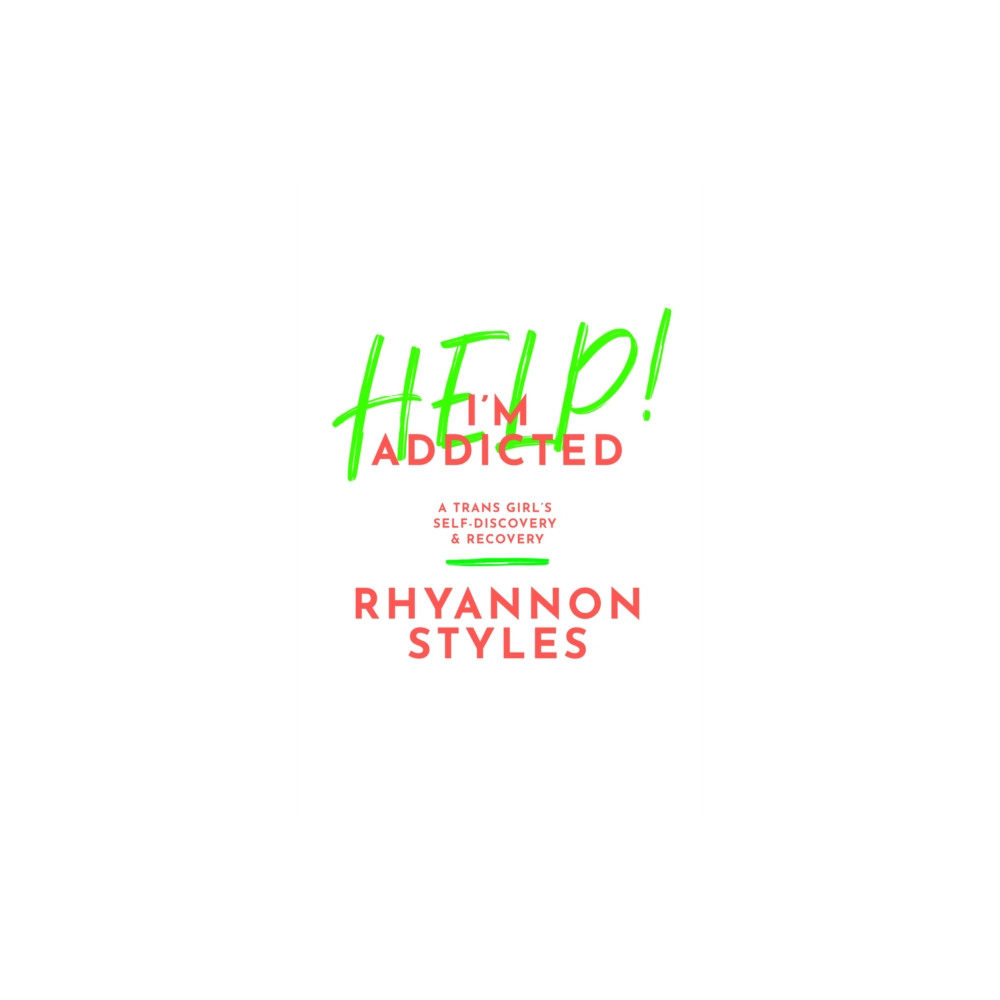 Help! I'm Addicted (häftad, english) Jessica kingsley publishers