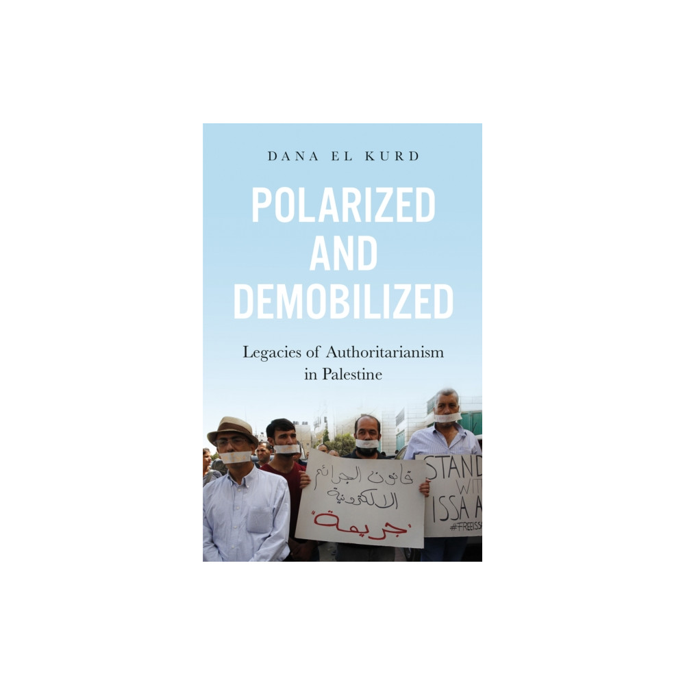Polarized and Demobilized (häftad, english) C hurst & co publishers ltd