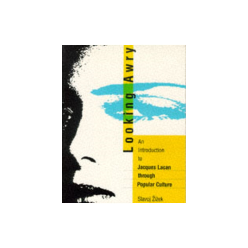 Looking Awry (häftad, english) Mit press ltd