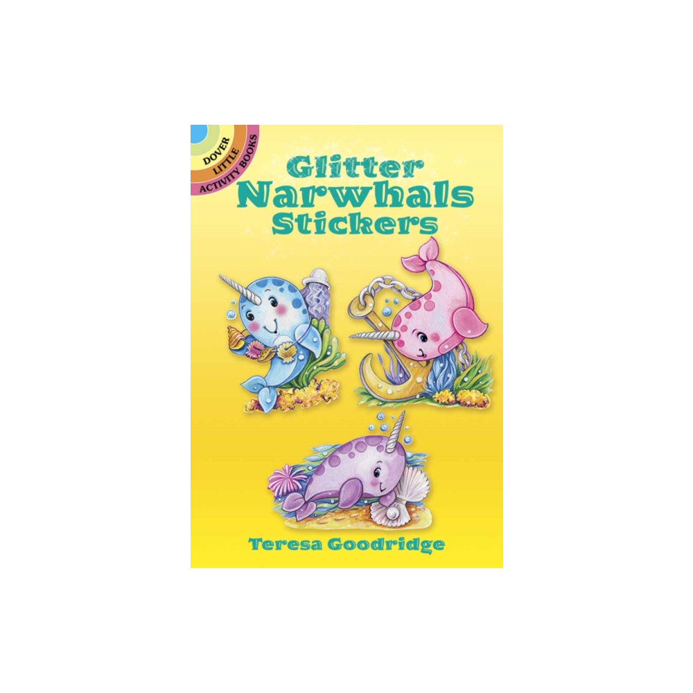 Glitter Narwhals Stickers (häftad, english) Dover publications inc.