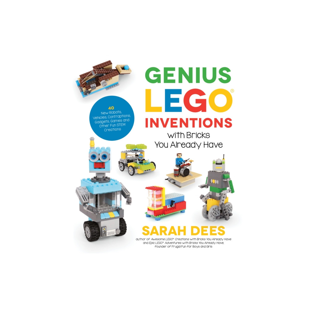 Genius LEGO Inventions with Bricks You Already Have (häftad, english) Page Street Publishing Co.