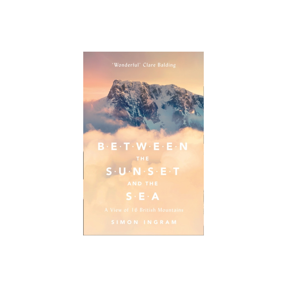 Between the Sunset and the Sea (häftad, english) HarperCollins Publishers
