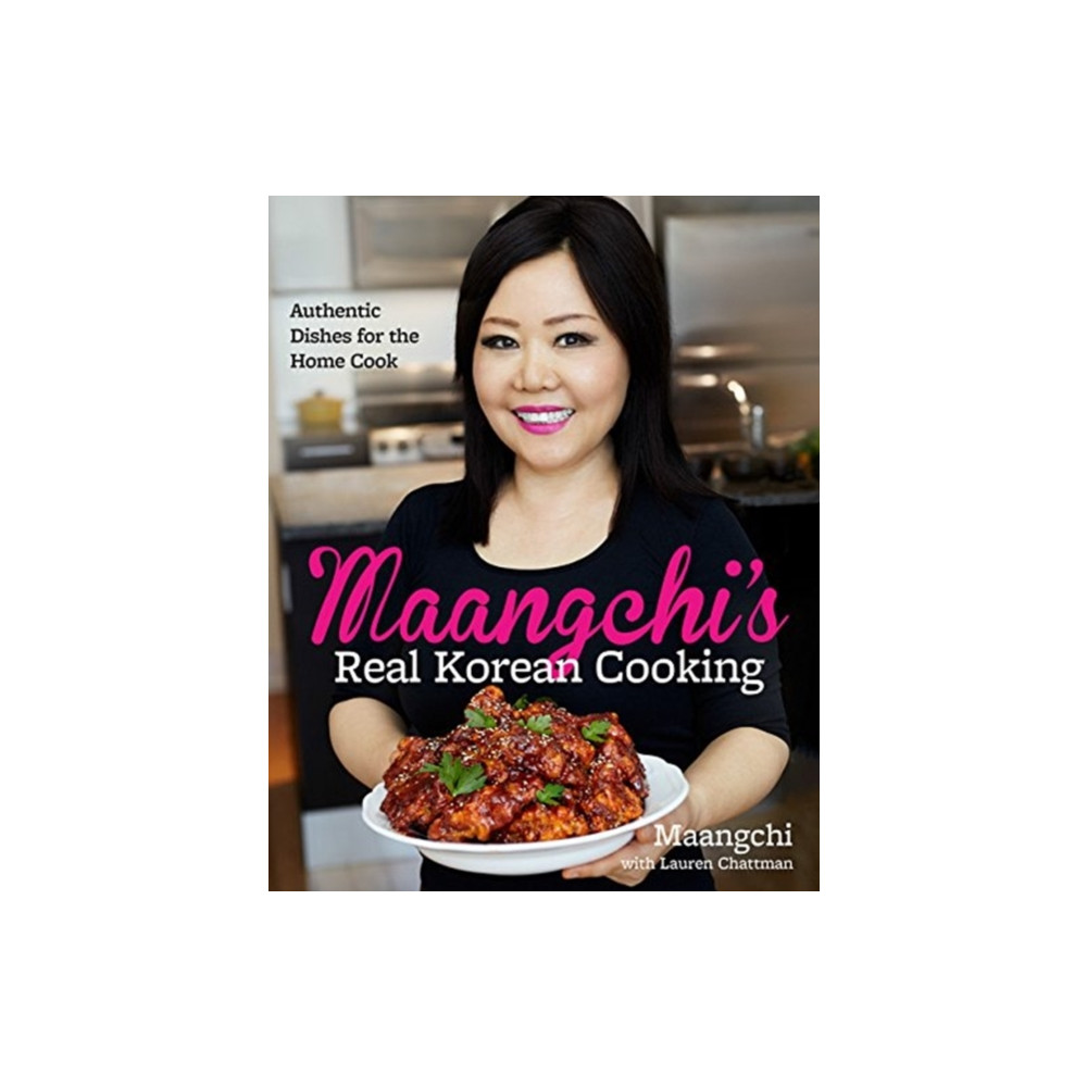 Maangchi's Real Korean Cooking (inbunden, english) HarperCollins