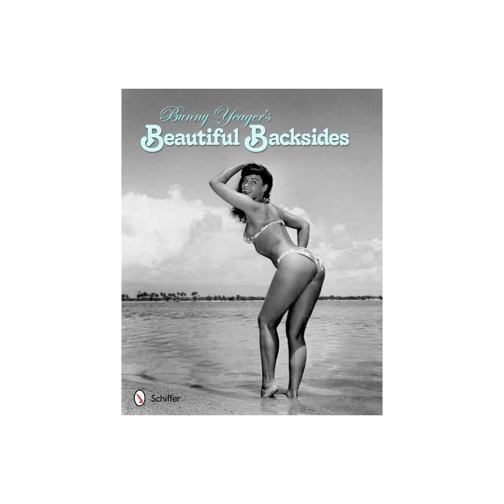 Bunny yeagers beautiful backsides (häftad, english) Bunny Yeager