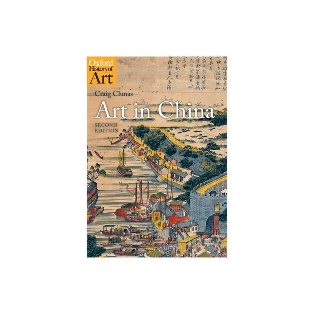 Art in China (häftad, english) Oxford University Press