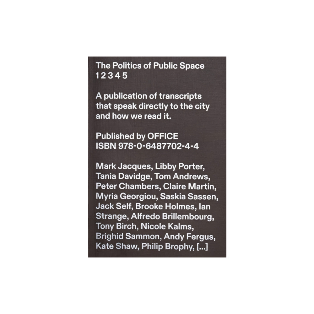 The Politics of Public Space (häftad, english) Office AU Limited