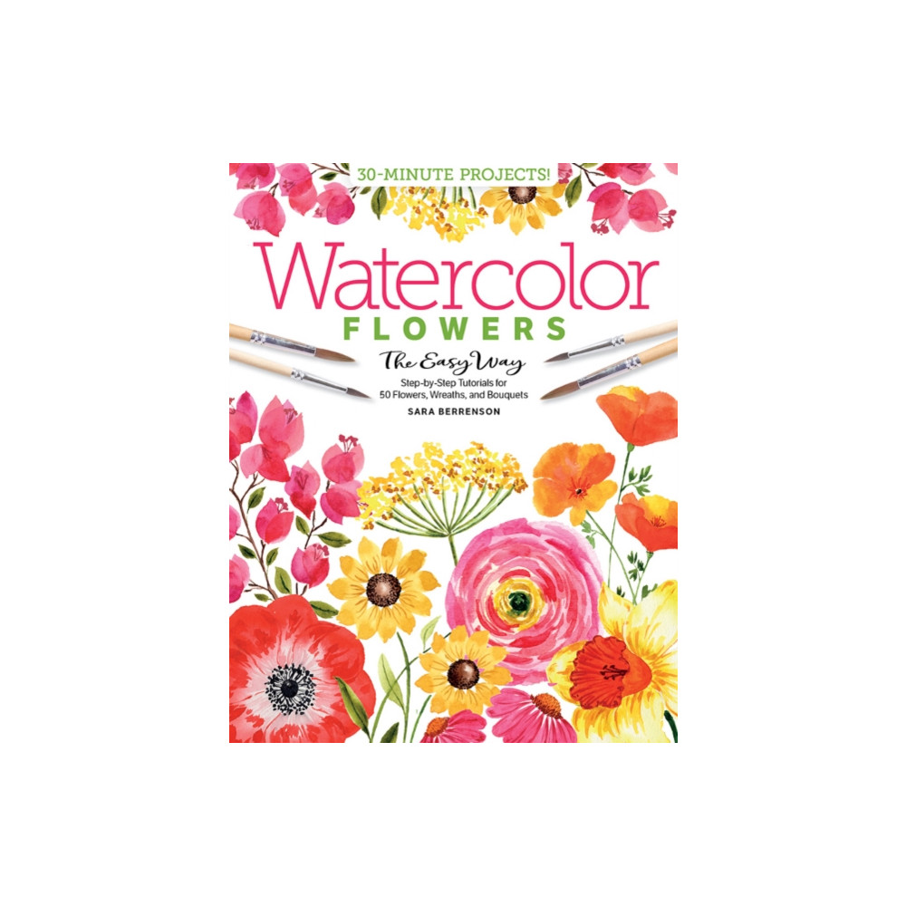 Watercolor the Easy Way Flowers (häftad, english) Schiffer Publishing Ltd