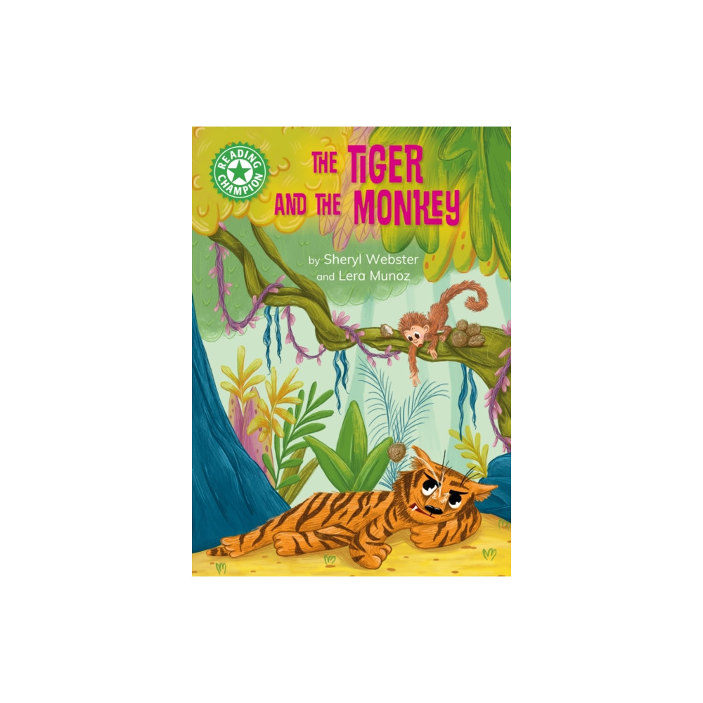 Reading Champion: The Tiger and the Monkey (häftad, english) Hachette Children's Group