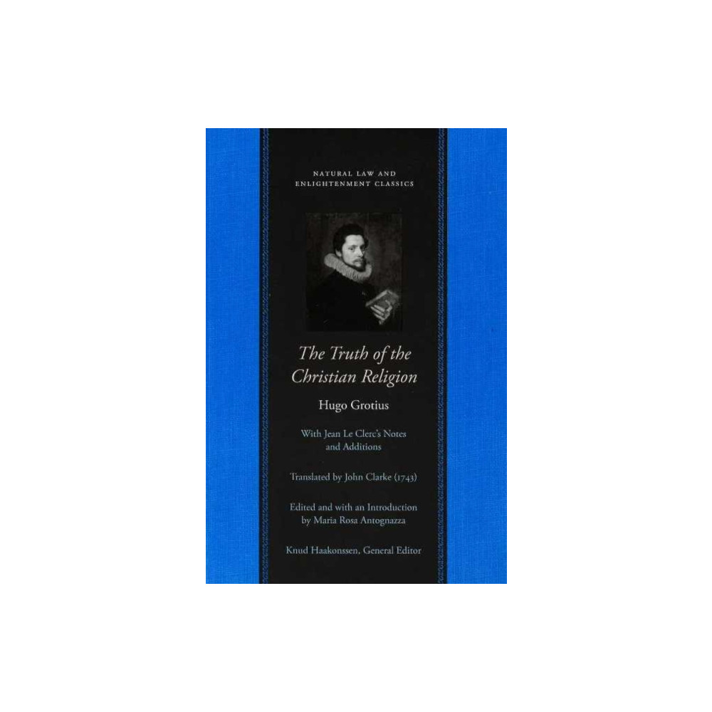 Truth of the Christian Religion (häftad, english) Liberty Fund Inc