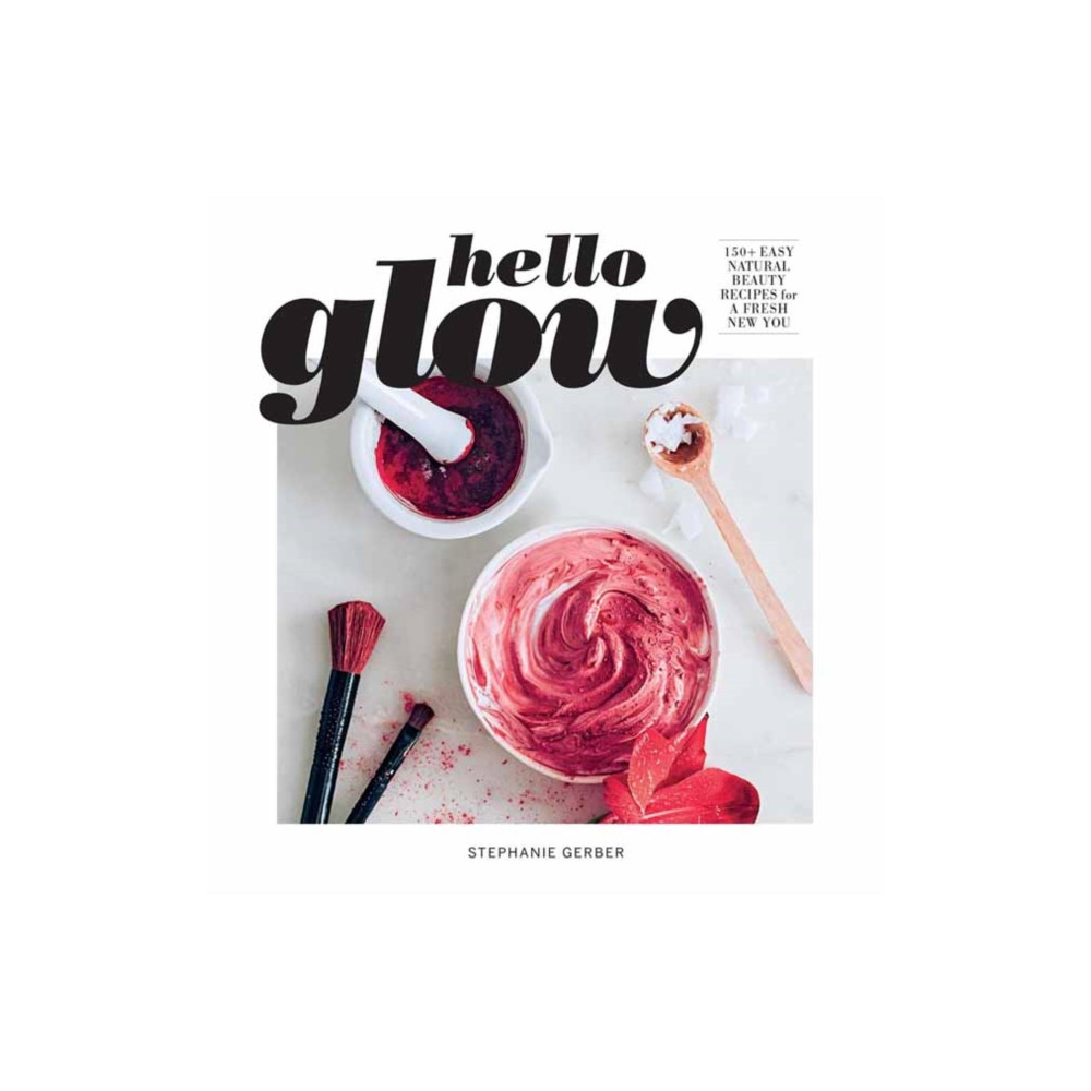 Hello Glow (häftad, english) Weldon Owen