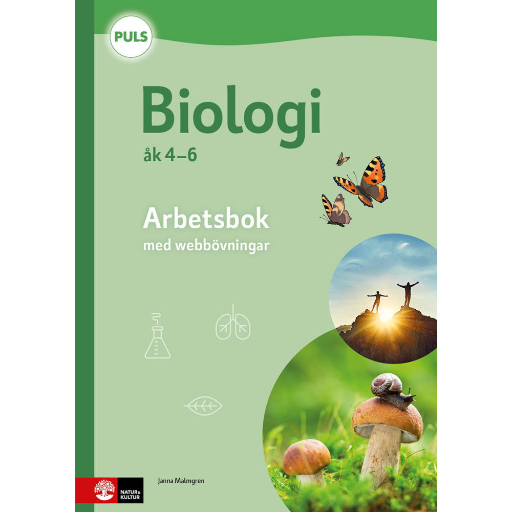 PULS Biologi 4-6 Arbetsbok med webbövn, fjärde uppl (häftad) Janna Malmgren