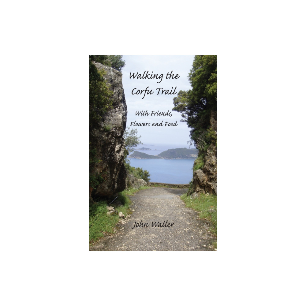 Walking the Corfu Trail (häftad, english) Yiannis Books