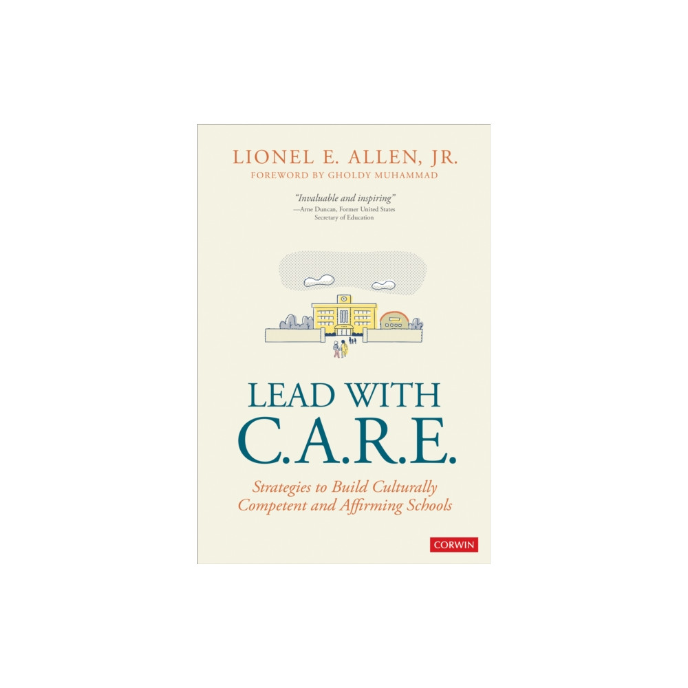 Lead With C.A.R.E. (häftad, english) Sage publications inc