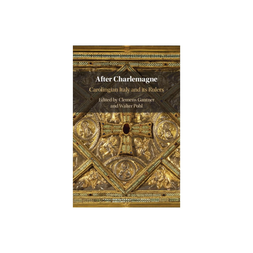 After Charlemagne (häftad, english) Cambridge University Press