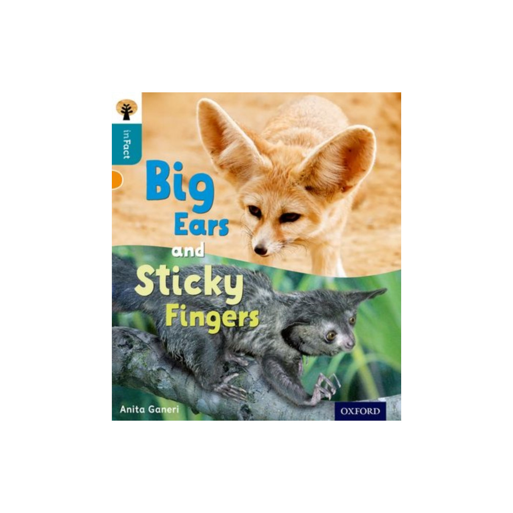 Oxford University Press Oxford Reading Tree inFact: Level 9: Big Ears and Sticky Fingers (häftad, eng)