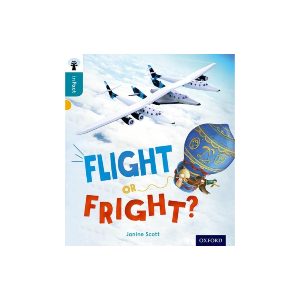 Oxford Reading Tree inFact: Level 9: Flight or Fright? (häftad, english) Oxford University Press