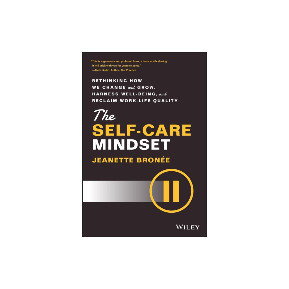 The Self-Care Mindset (inbunden, english) John Wiley & Sons Inc
