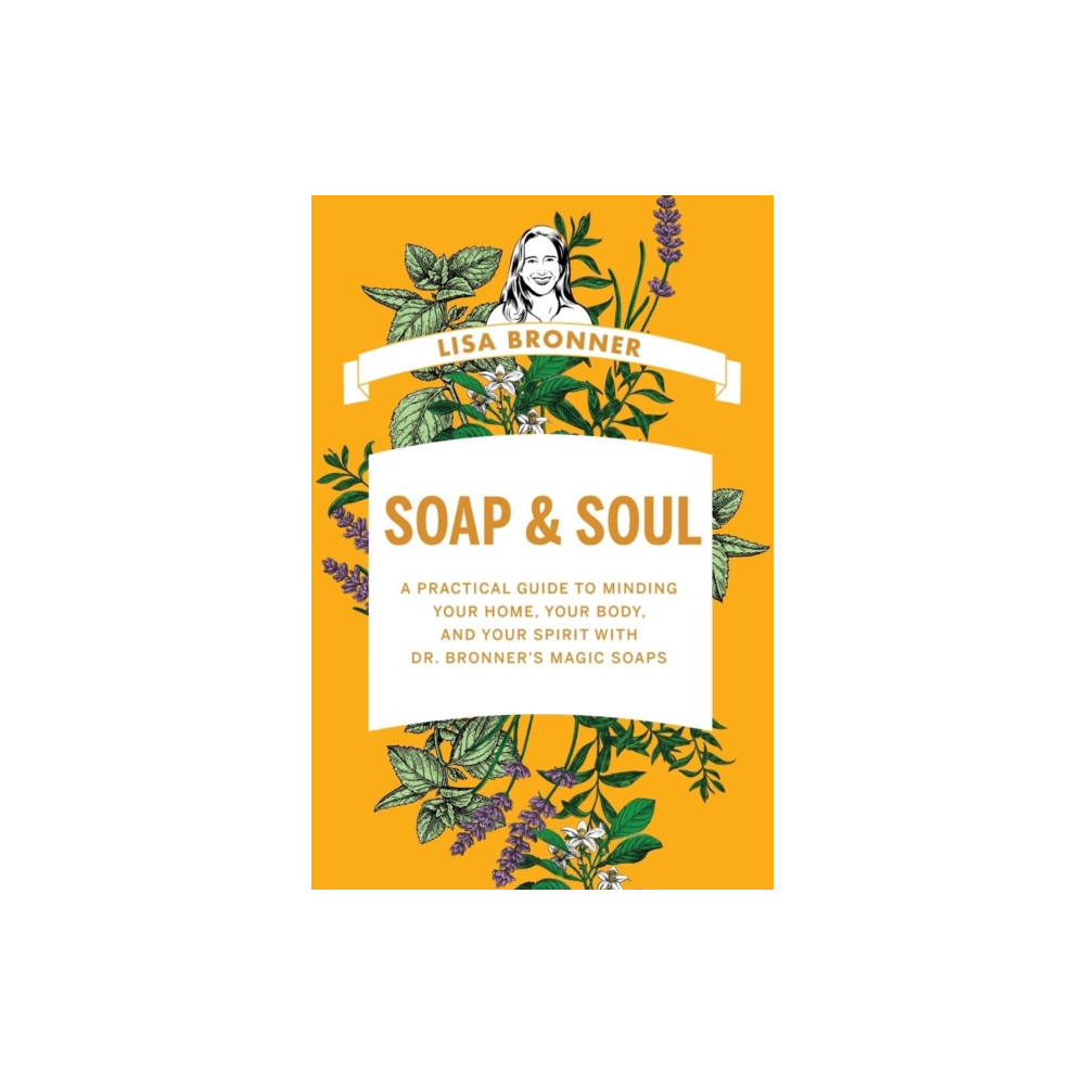 Soap & Soul (inbunden, english) WW Norton & Co