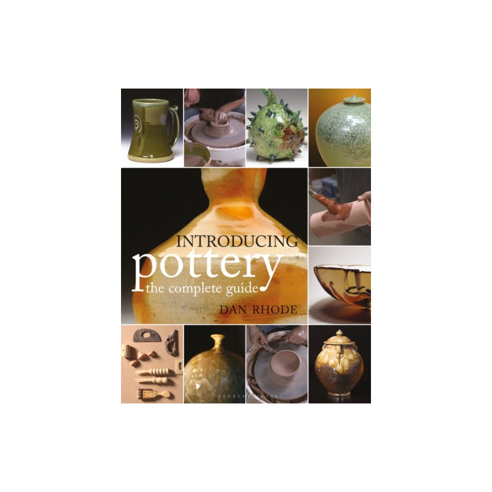 Introducing Pottery: the complete guide (häftad, english) Bloomsbury Publishing PLC