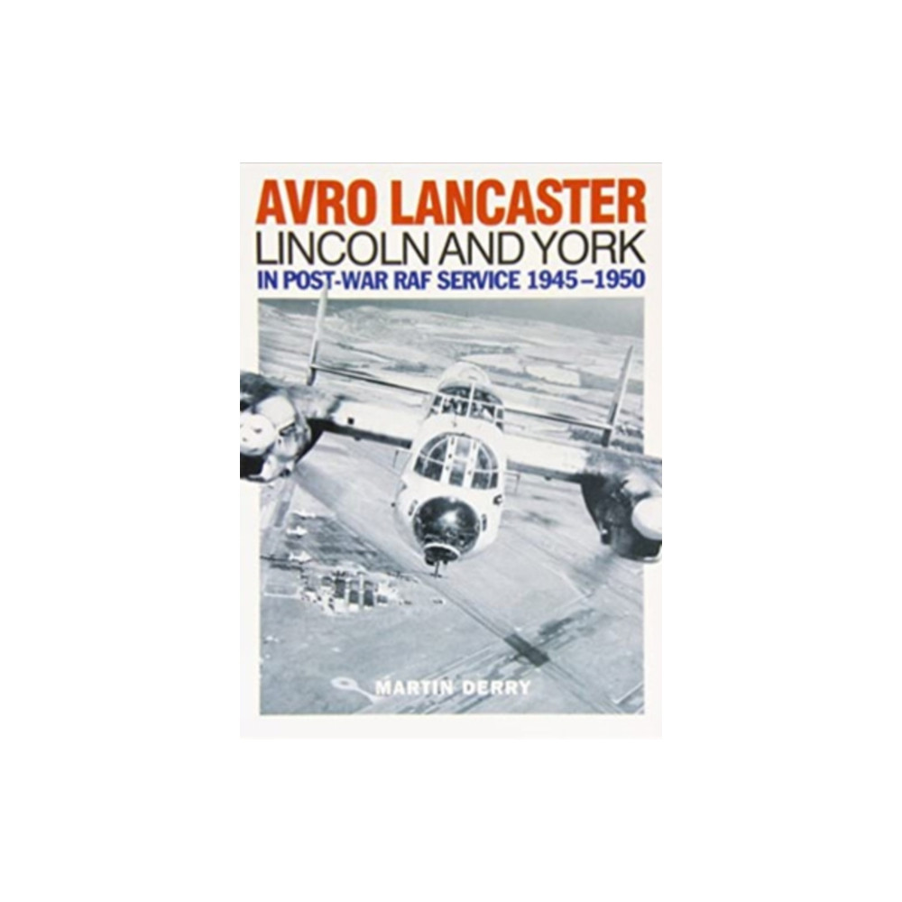 Dalrymple and Verdun Publishing Avro Lancaster Lincoln and York (häftad, eng)