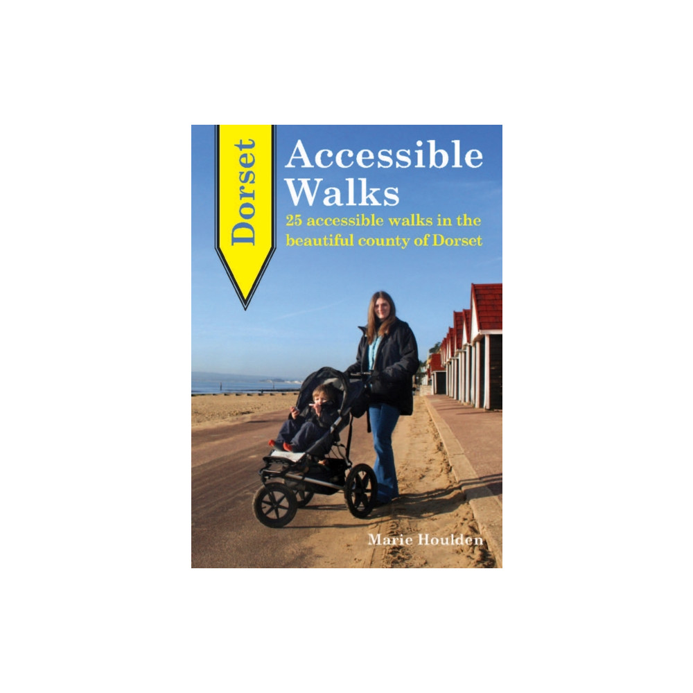 Dorset Accessible Walks (häftad, english) Sigma Press