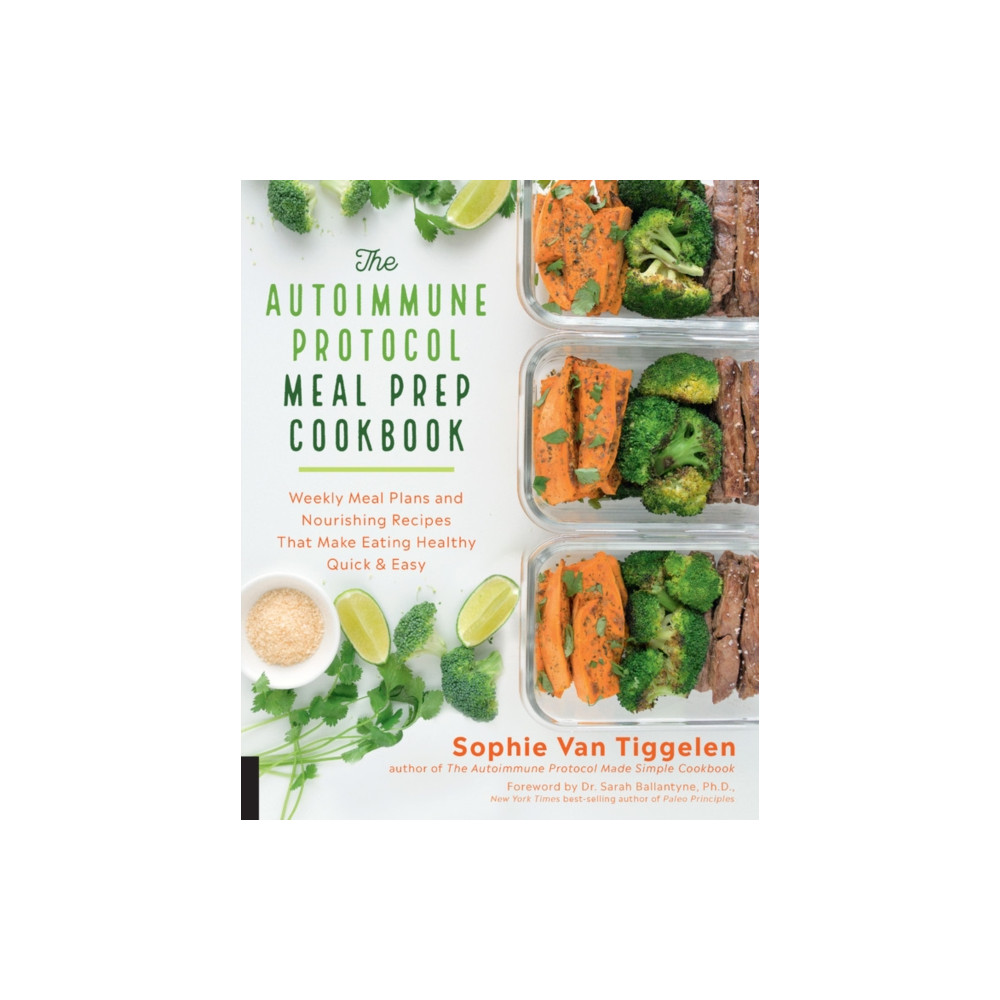 The Autoimmune Protocol Meal Prep Cookbook (häftad, english) Quarto Publishing Group USA Inc