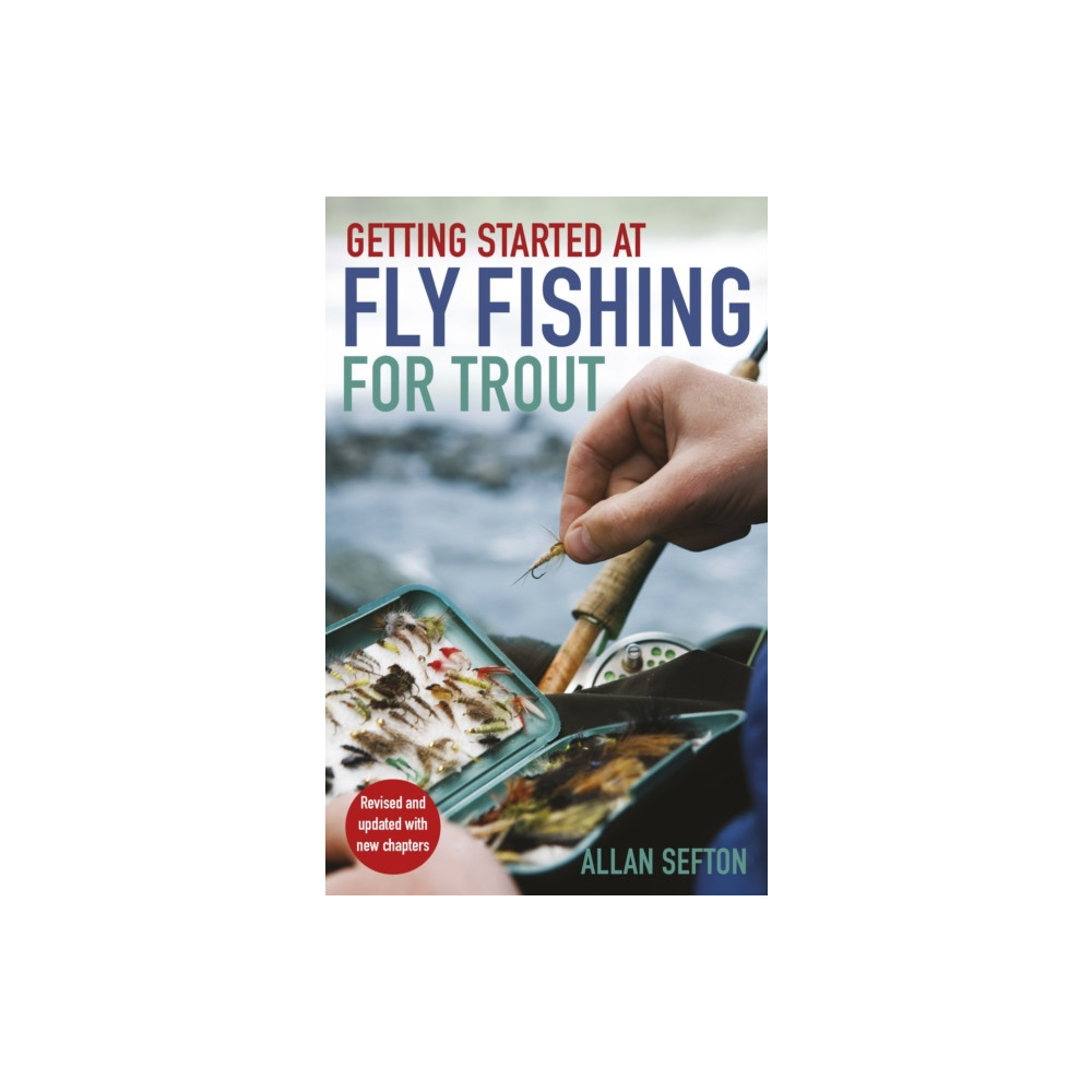 Getting Started at Fly Fishing for Trout (häftad, english) Little, Brown Book Group