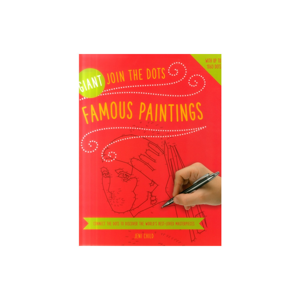 Giant Join the Dots: Famous Paintings (häftad, english) Anness publishing