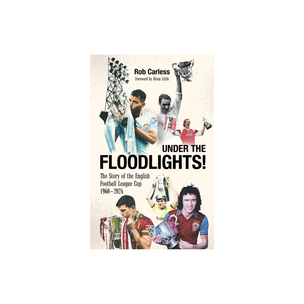 Under the Floodlights! (häftad, english) Pitch Publishing Ltd