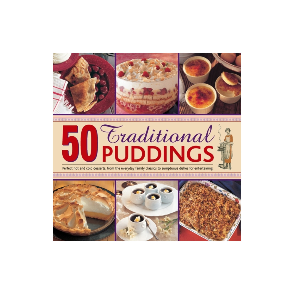 50 Traditional Puddings (inbunden, english) Anness publishing
