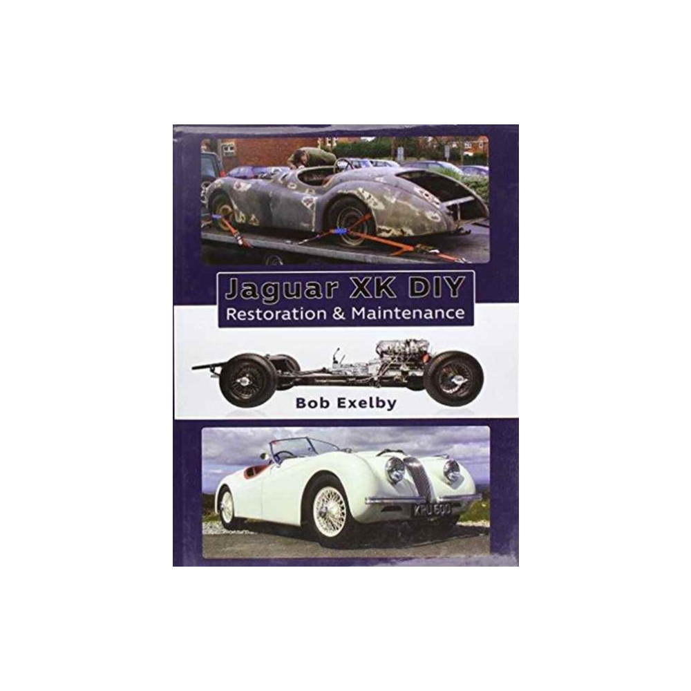 Jaguar XK DIY Restoration & Maintenance (inbunden, english) Porter Press International