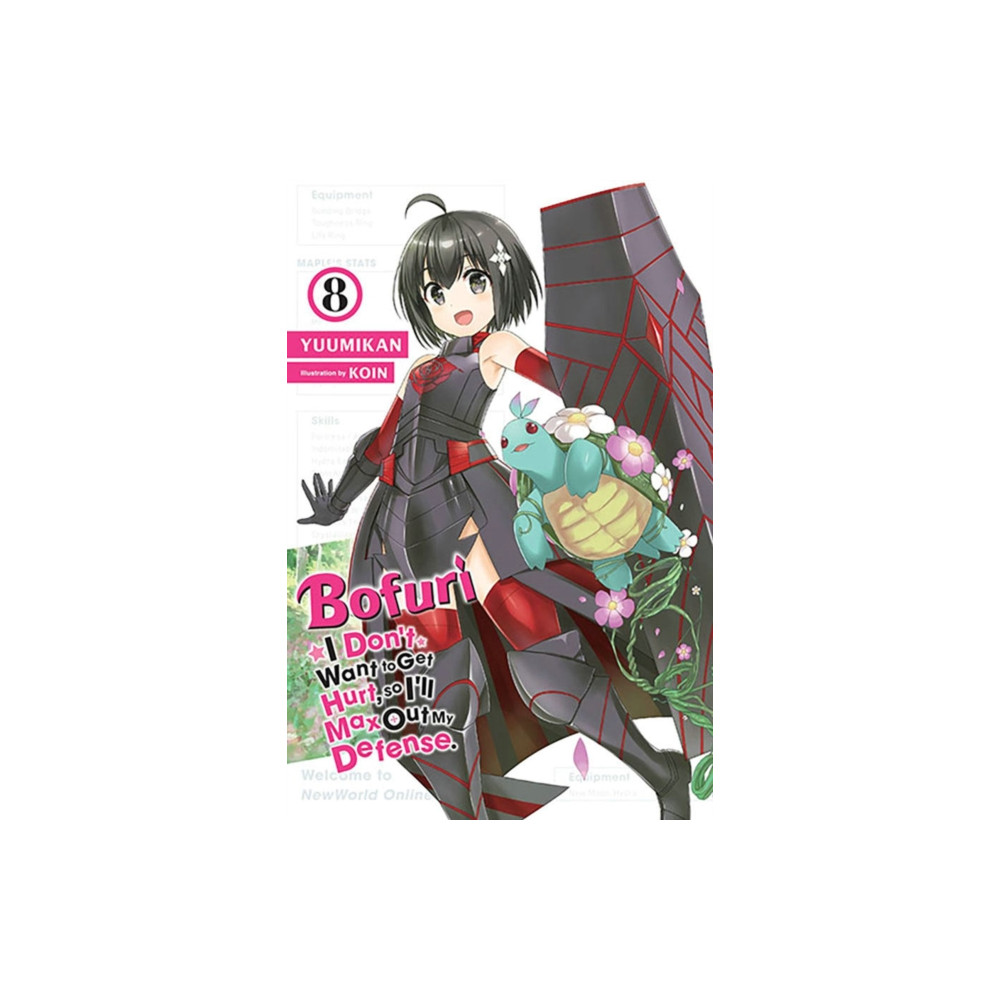 Bofuri: I Don't Want to Get Hurt, so I'll Max Out My Defense., Vol. 8 (light novel) (häftad, english) Little, Brown & Company