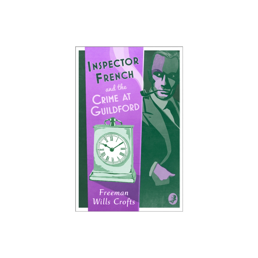 Inspector French and the Crime at Guildford (häftad, english) HarperCollins Publishers