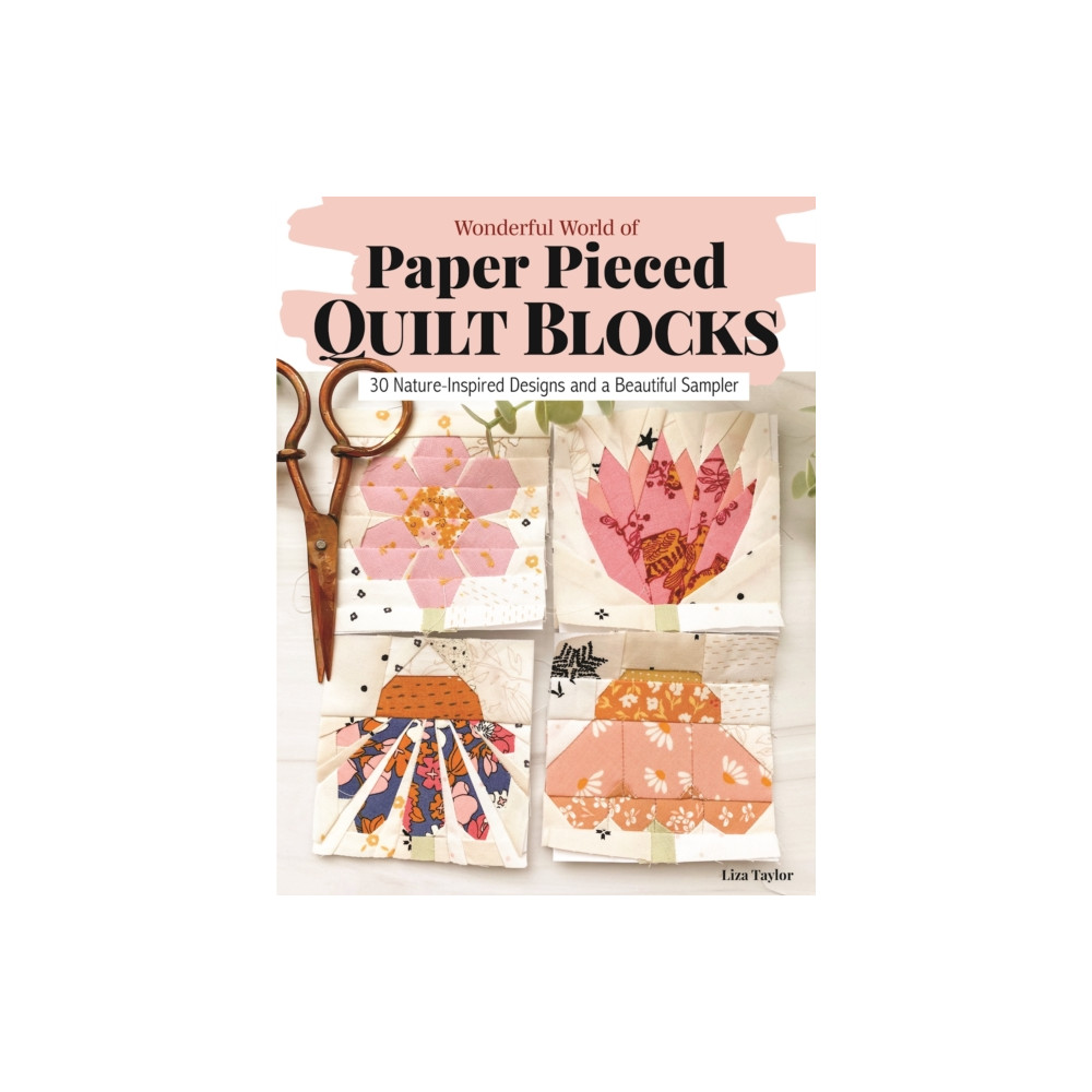 Wonderful World of Paper-Pieced Quilt Blocks (häftad, english) Fox Chapel Publishing