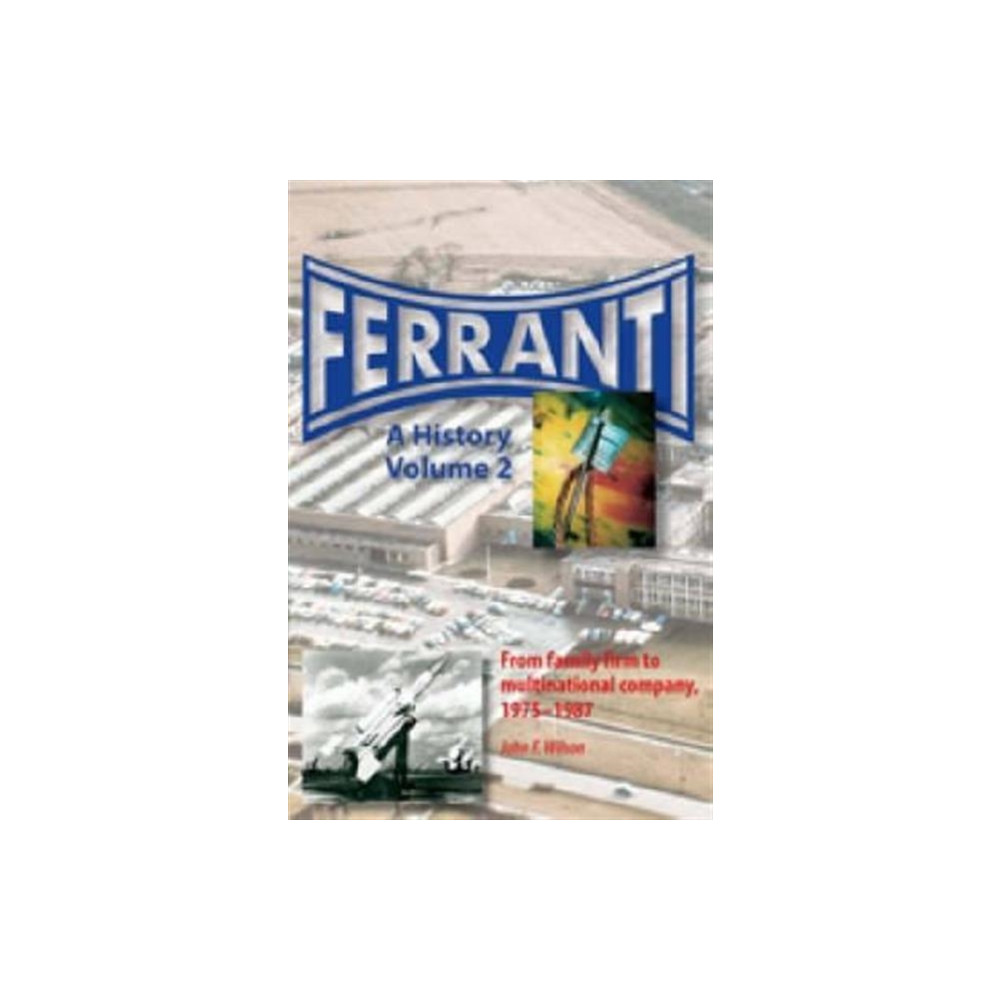 Ferranti (inbunden, english) Crucible Books