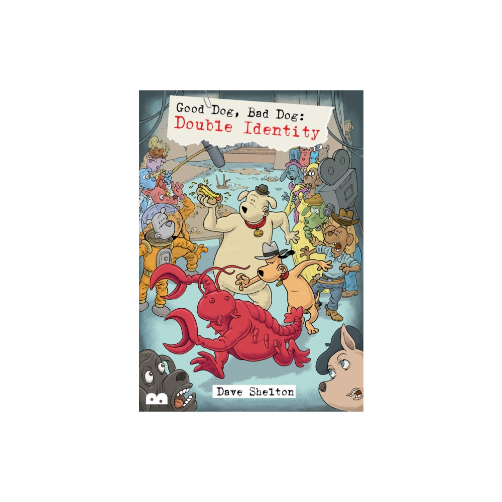 Good Dog, Bad Dog: Double Identity (häftad, english) Bog Eyed Books