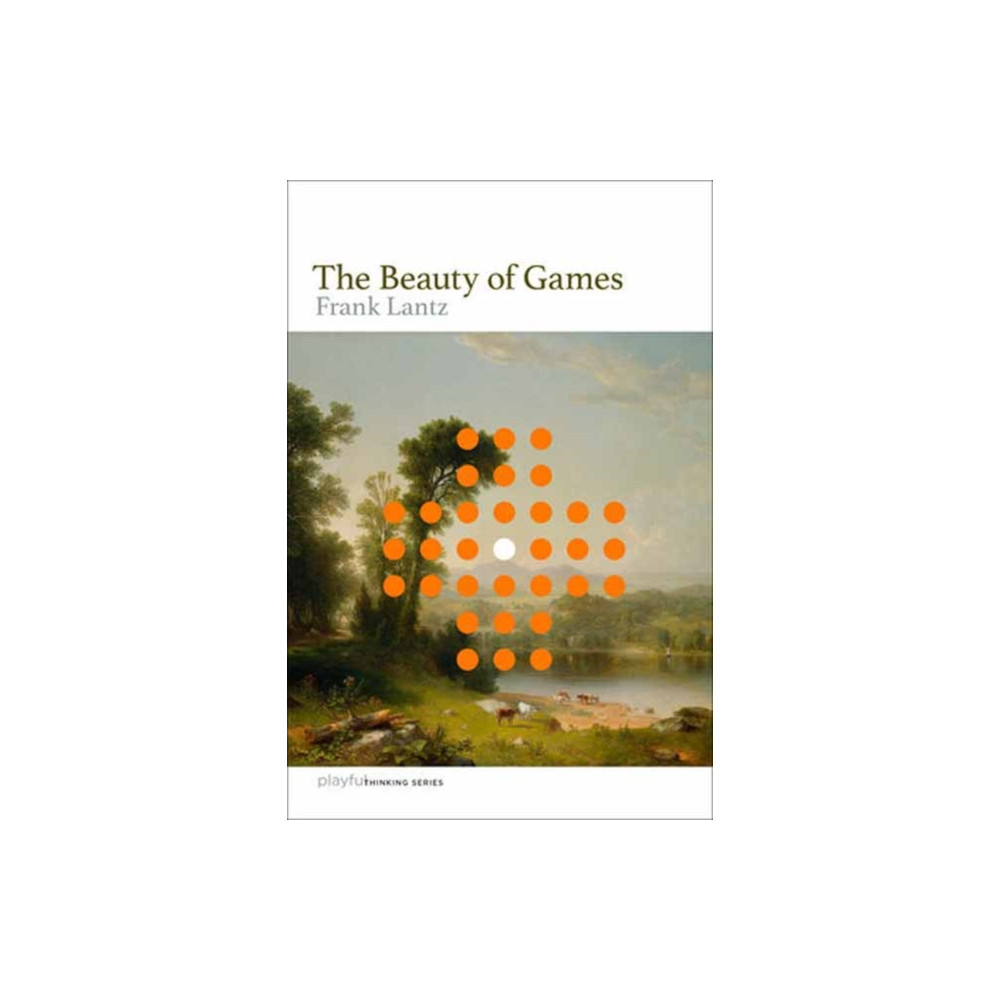 The Beauty of Games (inbunden, english) Mit press ltd