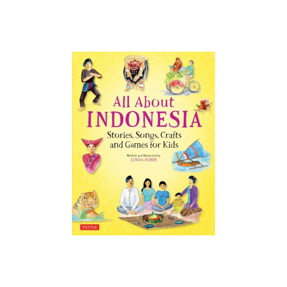 All About Indonesia (inbunden, english) Tuttle Publishing