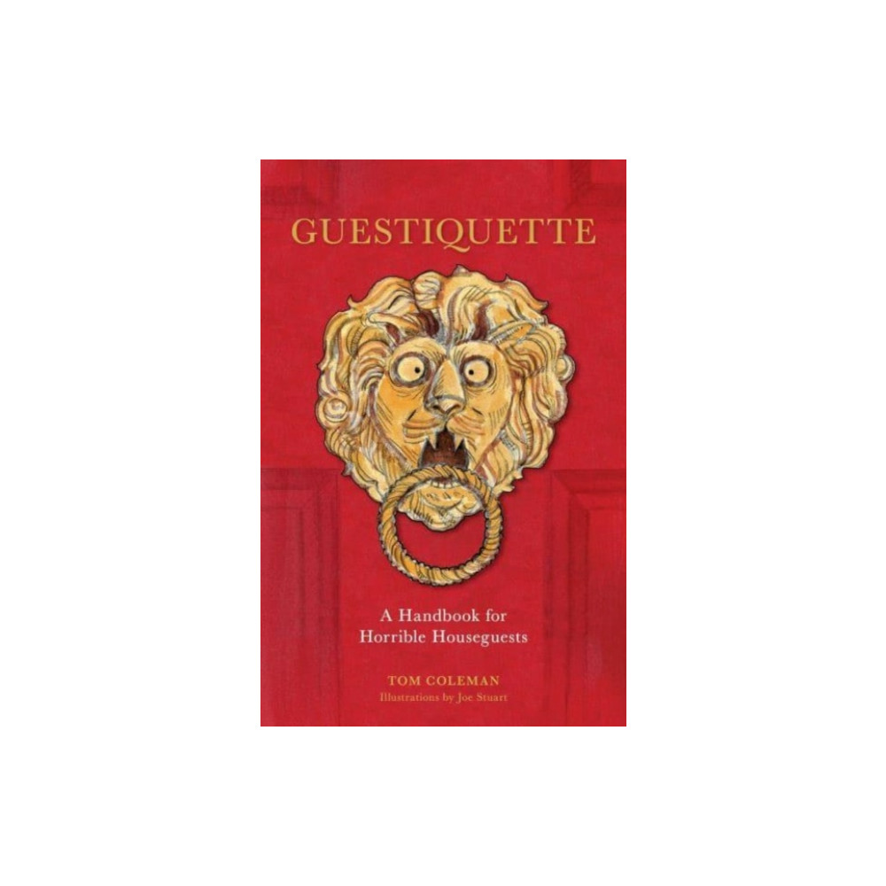 Guestiquette (inbunden, english) Andrews McMeel Publishing