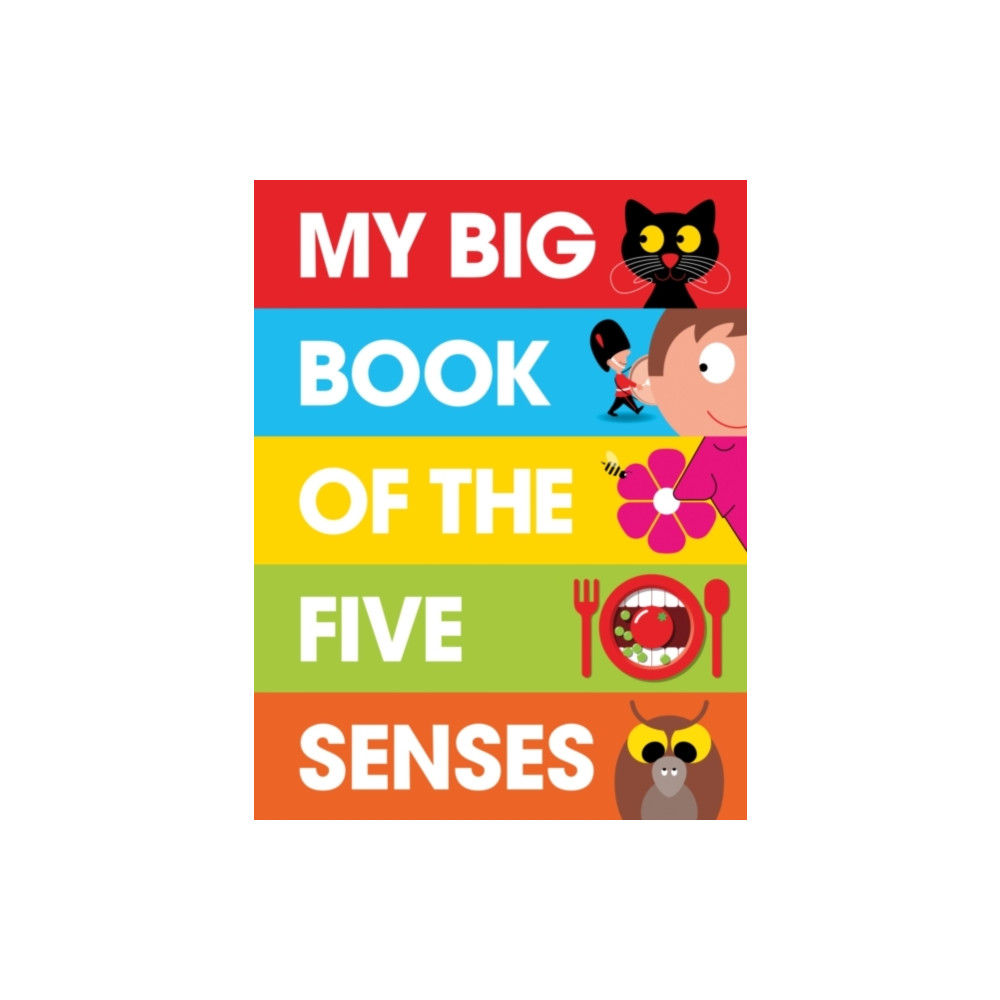 PatrickGeorge My Big Book of the Five Senses (inbunden, eng)