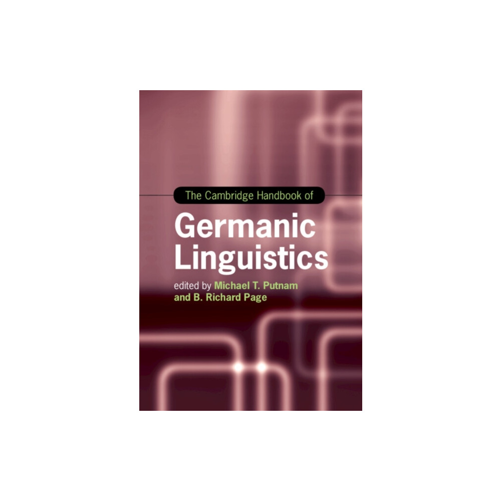 The Cambridge Handbook of Germanic Linguistics (häftad, english) Cambridge University Press