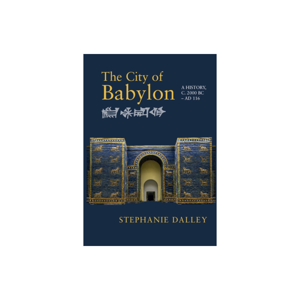 The City of Babylon (häftad, english) Cambridge University Press